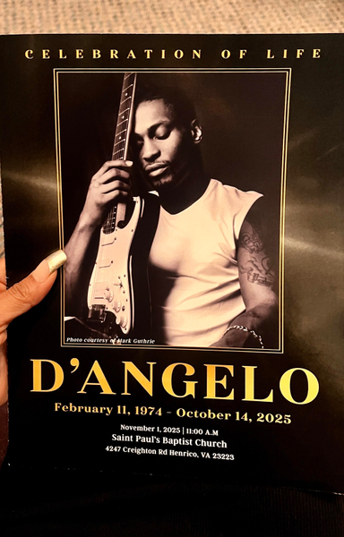 A program for a "Celebration of Life" honoring D'Angelo, featuring a black-and-white photo of him holding a guitar. Dates include February 11, 1974, to October 14, 2025, with the event location in Richmond, Virginia