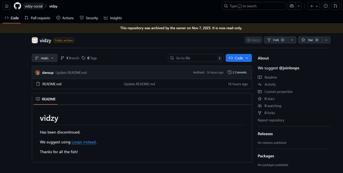 Screenshot of the github vidzy repository showing the README which says "this project has been discontinued we suggest using loops.social