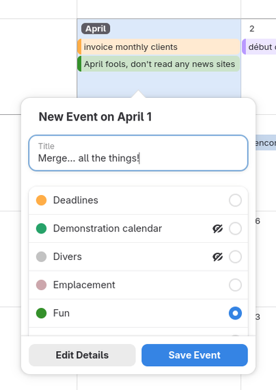 Screenshot of GNOME Calendar's new quick-add event creation popover, where the calendars list picker has been merged in an elegant way into the main popover, so there is only a single page. Various other issues were also fixed as part of that branch.