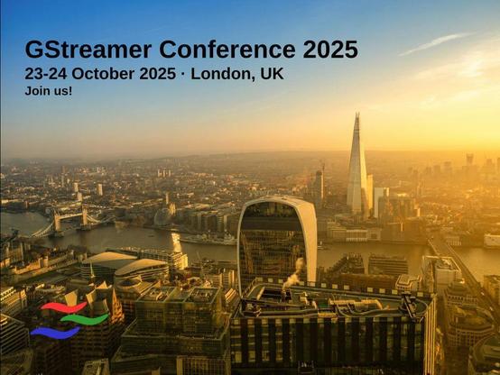 Photo of London during sunrise overlaid with the text "GStreamer conference 2025, 23-24 October 2025, London, UK. Join us!"