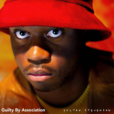 Cover: Sultan Stevenson - Guilty By Association