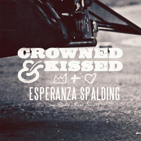 Cover: Esperanza Spalding - Crowned & Kissed