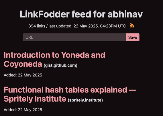 Screenshot of Linkfodder page for me. Shows number of links saved, time for last update, and two latest links. Also shows a form to save URLs, and a link to a feed of links.