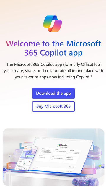 Screenshot from the new Microsoft 365 Copilot app: "The Microsoft 365 Copilot app (formerly Office) lets you create, share and collaborate all in one place with your favorite apps  now including copilot."