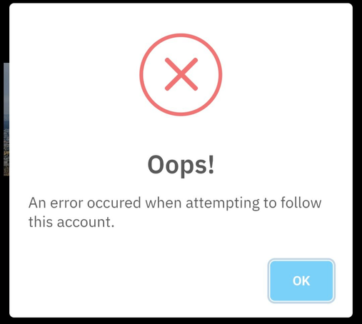 This image displays a pop-up error message, commonly used in web or mobile applications.