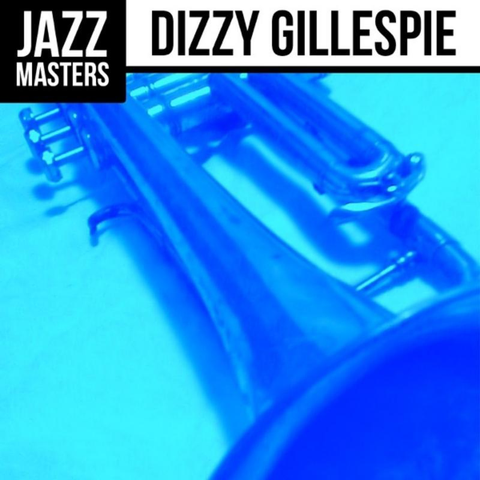 Cover: Dizzy Gillespie - All The Things You Are