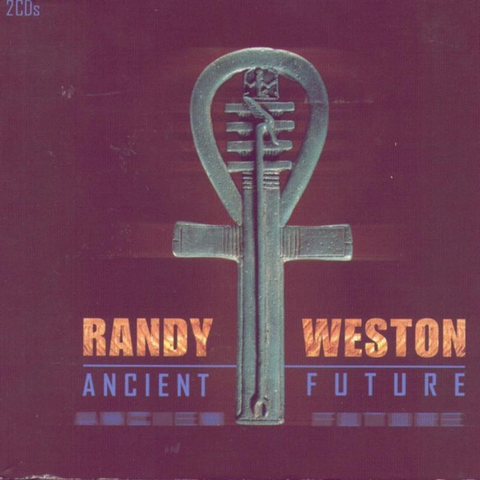 Cover: Randy Weston & African Rhythms Sextet - Love, The Mystery Of