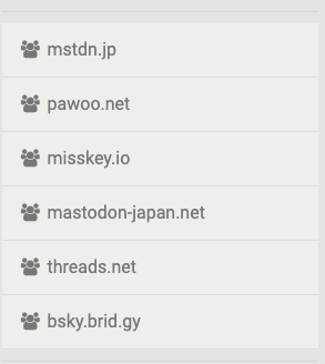 メニューに表示されるドメインタイムラインの一覧（内部リンク）

mstdn.jp
pawoo.net
misskey.io
mastodon-japan.net
threads.net
bsky.brid.gy