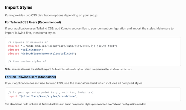 A screenshot of the Kumo documentation page for "Import Styles" showing two CSS distribution options. It includes code snippets for importing Tailwind-specific styles or a standalone build for non-Tailwind users.