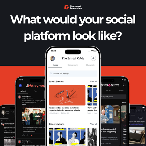 A graphic reading: "What would your platform look like?" Alongside screenshots from Newsmast Foundation app screens. 