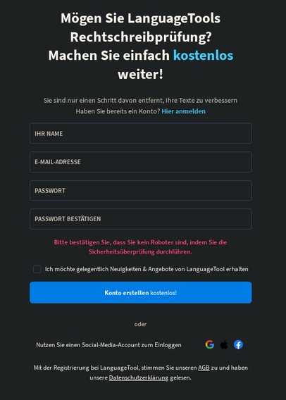 Das Bild zeigt das Formular, mit dem auf der Webseite von LaguageTool eine Anmeldung und Restrierung zur weiteren kostenlosen Nutzung gefordert wird.