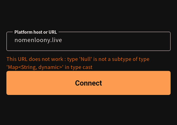 Me trying to add my Peertube instance on the app. This is the error I get. It says the URL does not work : type 'Null' is now a subtype of type Map<String, dynamic> in type cast.