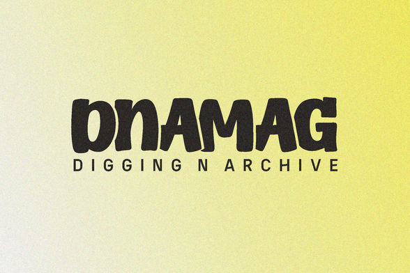 대중문화를 디깅하고 아카이빙하다, DNAMAG