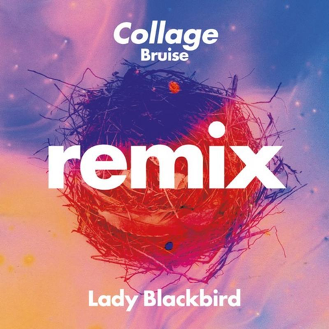 Cover: Lady Blackbird - Collage (Greg Foat Remix)