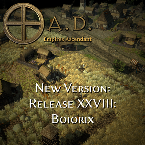 A promotional image for 0 A.D. Empires Ascendant announcing "New Version: Release XXVIII: Boiiorix" over a germanic village landscape.