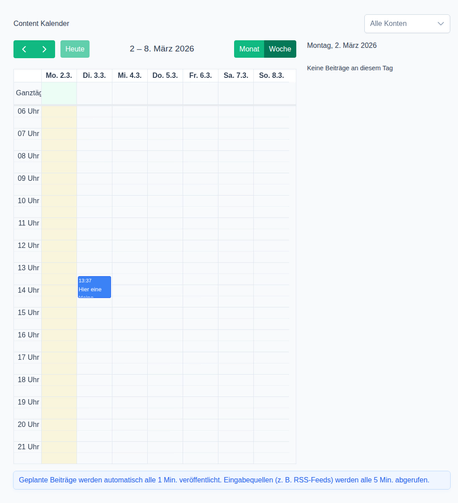 Screenshot von einer Software Anwendung. Content Kalendar Ansicht. Es ist eine Wochenansicht zu sehen mit eingetragenen Zeitpunkten für die nächsten Toots. 
