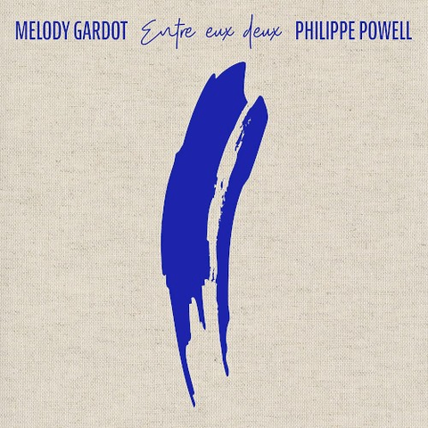 Album cover art for Entre eux deux by Melody Gardot & Philippe Powell. 