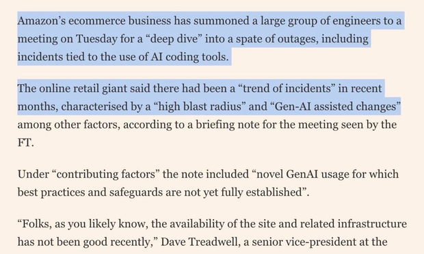 The image contains a text excerpt discussing Amazon's ecommerce sector, highlighting a meeting convened to analyze recent service outages linked to AI coding tools. It mentions a trend of incidents and contributing factors related to Gen-AI assistance.