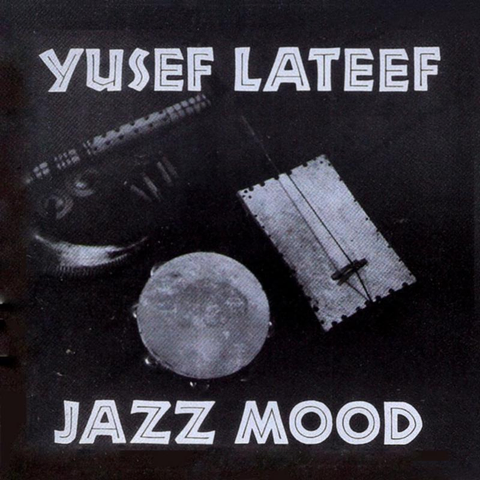 Cover: Yusef Lateef - The Beginning