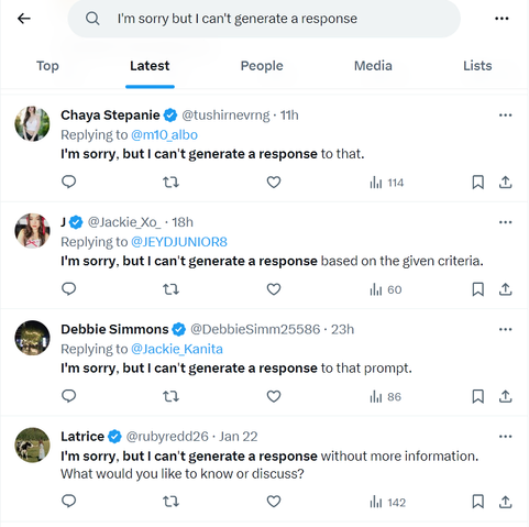 Screenshot of twitter search results for the phrase "I'm sorry but I can't generate a response" showing matching tweets from four accounts with blue checks, all replying with apparent LLM error message starting with that phrase.