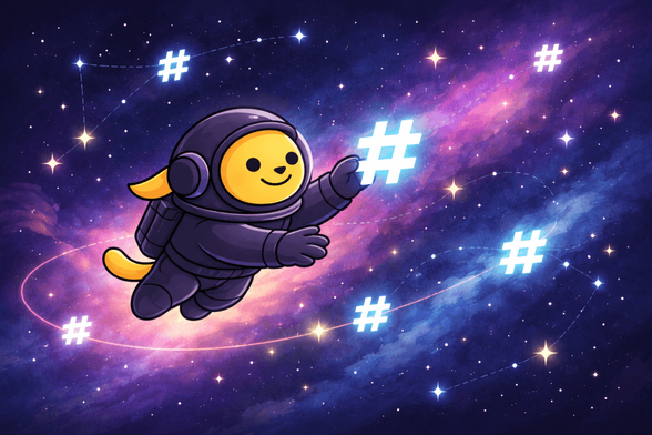 Wapuu in a space suit floats through a colorful nebula, reaching out to catch glowing hashtag symbols drifting like stars across a wide cosmic background.