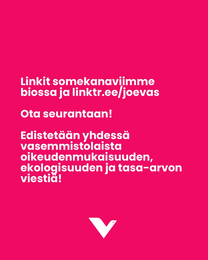 teksti: linkit some kanaviin linktreessä. Edistetään yhdessä vasemmistolaista oikeudenmukaisuuden, ekologisuuden ja tasa-arvon viestiä!