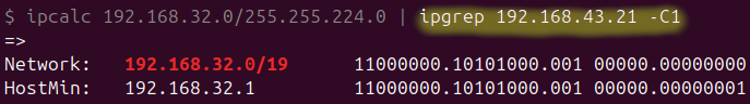 The image shows a prompt of ipcalc piped to ipgrep. ipcalc outputs IP network information, in this case 192.168.32.0/19 among others. ipgrep searches for 192.168.43.21 and finds 192.168.32.0/19. The match is colorized, as with regular grep. And 1 line of context is shown above and below the match.