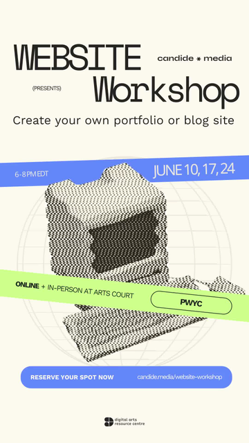 Event graphic, featuring the candide ๊ media logo, DARC logo, a retro computer, giant mouse. The graphic reads: "candide ๊ media presents: Website Workshop: Create your own portfolio or blog site. 6 to 8 PM EDT. June 10, 17, 24. Online + In-person at Arts Court. PWYC. Reserver your spot now. candide.media/website-workshop"