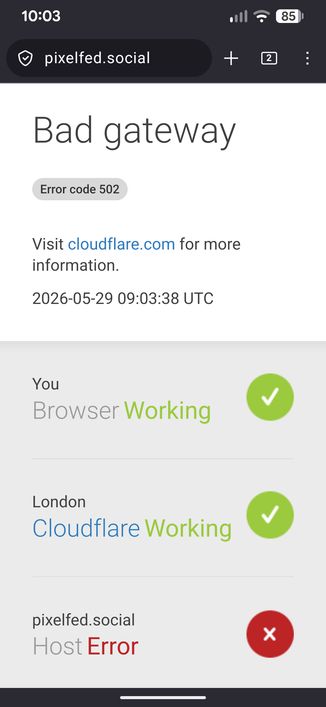 Screenshot showing bad gateway error for pixelfed.social