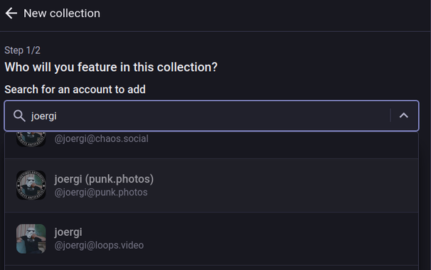 mastodon.social screenshot:  creating new collection, but the pixelfed and the loops account from me are not allowed to be added
