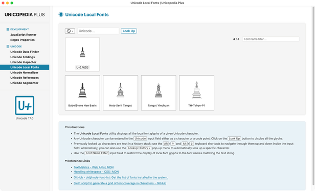 Screenshot of the "Unicode Local Fonts" utility of the "Unicopedia Plus" application, for the Unicode character: U+1F6D3 STUPA