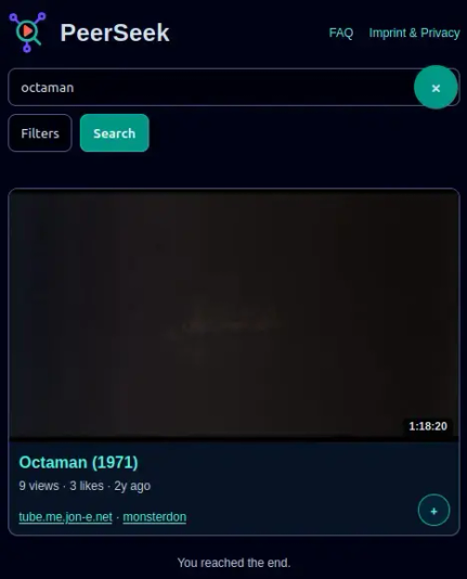 Peerseek search results for octaman. 1 result, jackpot: exactly what I want. I don't have to waste time scanning a bunch of results only to find they're all irrelevant.