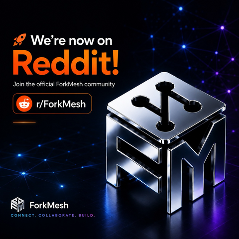 ForkMesh Reddit announcement featuring a polished chrome 3D cube logo with a Git-inspired symbol on top, set against a futuristic dark background with blue and purple neon network lighting. Text reads: “🚀 We’re now on Reddit! Join the official ForkMesh community – r/ForkMesh.” A subtle Reddit orange accent complements the premium, high-tech design.