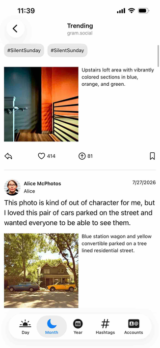 tabbed view titled trending with day tab selected
Detected text:
Upstairs loft area with vibrantlycolored sections in blue,orange, and green.
This photo is kind of out of character for me, butI loved this pair of cars parked on the street andwanted everyone to be able to see them.Blue station wagon and yellowconvertible parked on a treelined residential street.